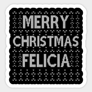 Merry Christmas Felicia Sticker